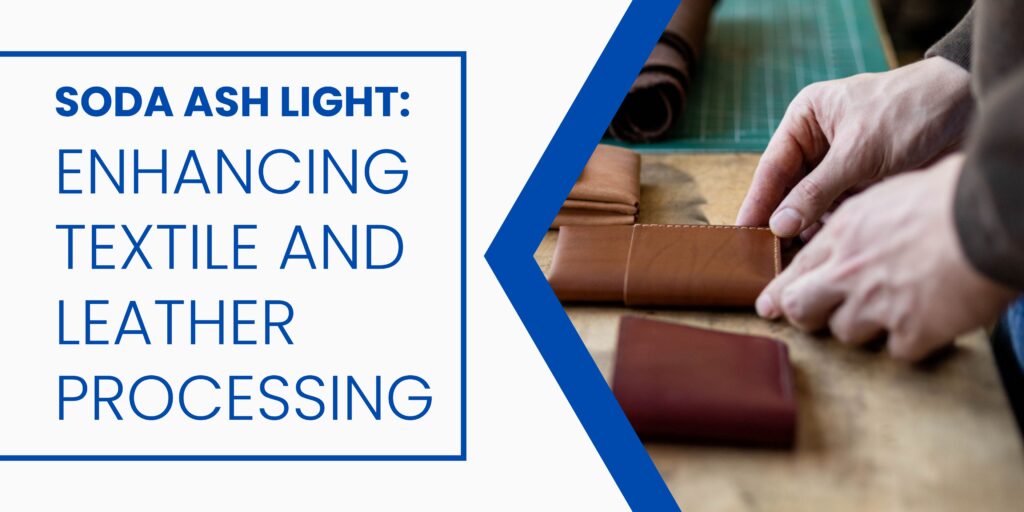 soda ash light in textile processing - blog banner