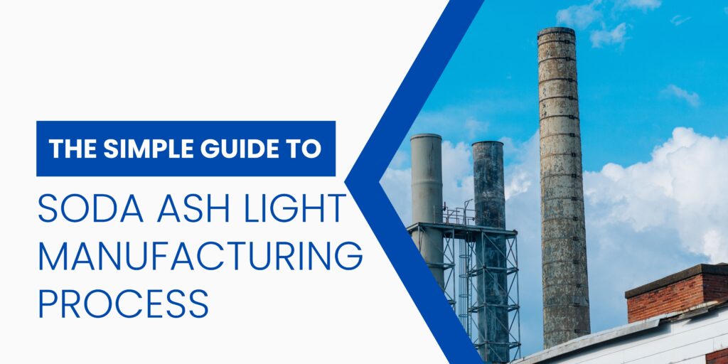 soda ash light manufacturing process - blog banner